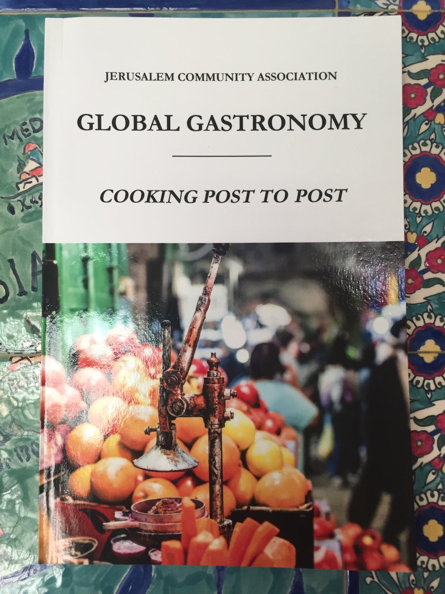 Cook Book - Global Gastronomy: Cooking Post to Post